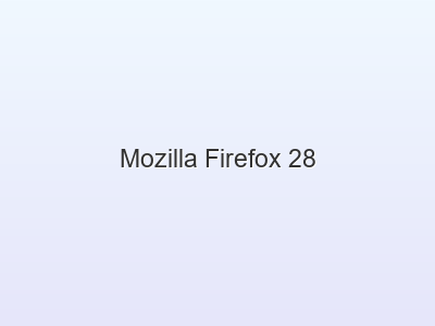Mozilla Firefox 28