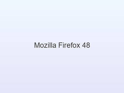 Mozilla Firefox 48