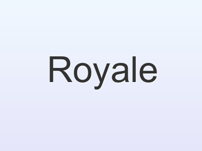 Royale