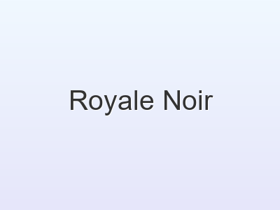Royale Noir