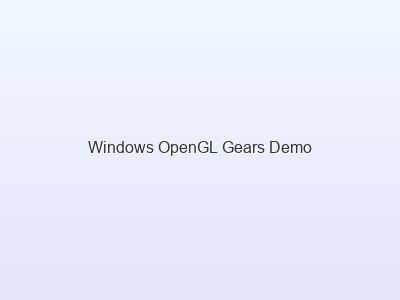 Windows OpenGL Gears Demo